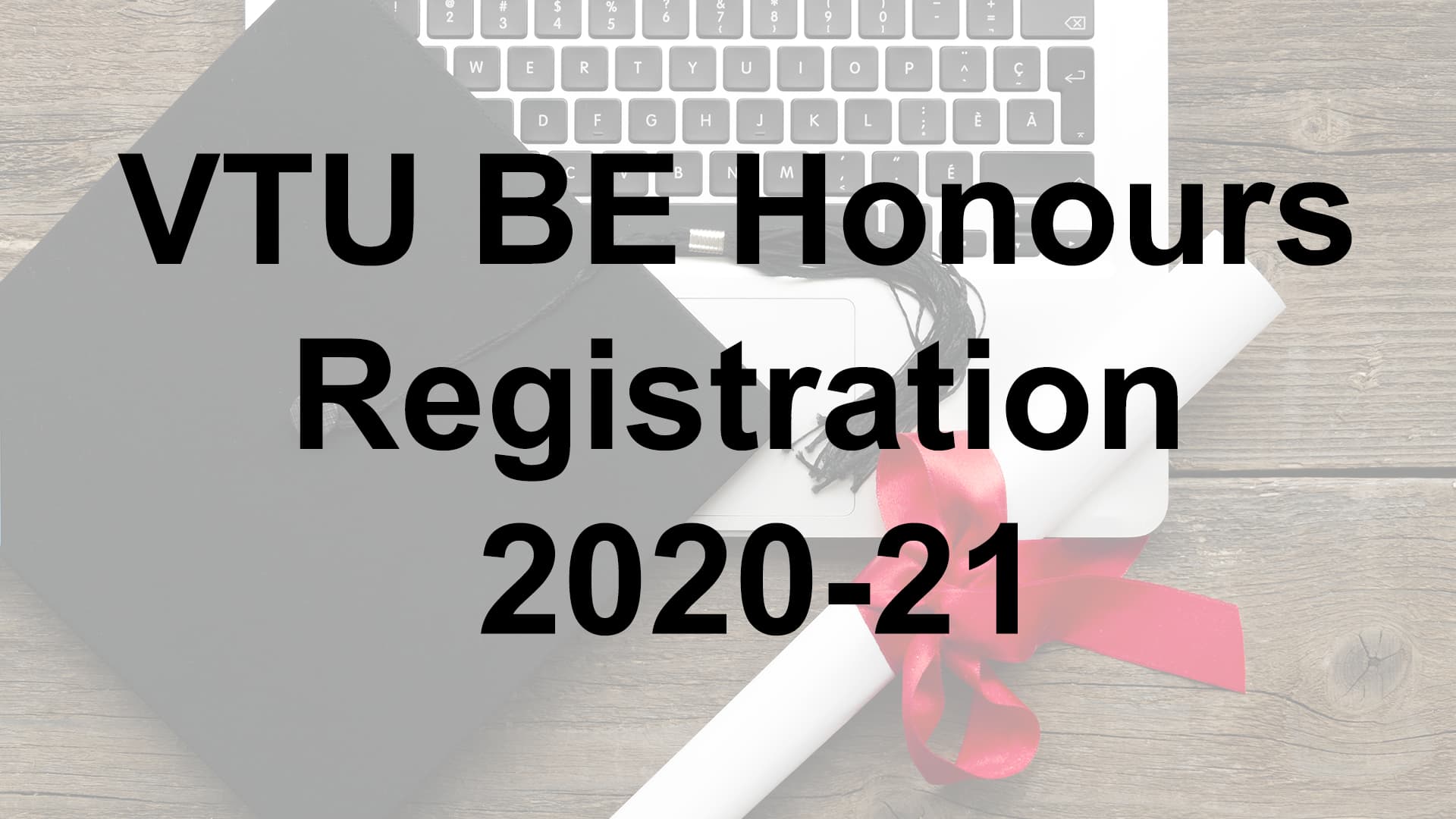 VTU BE Honours Registration 2021-22