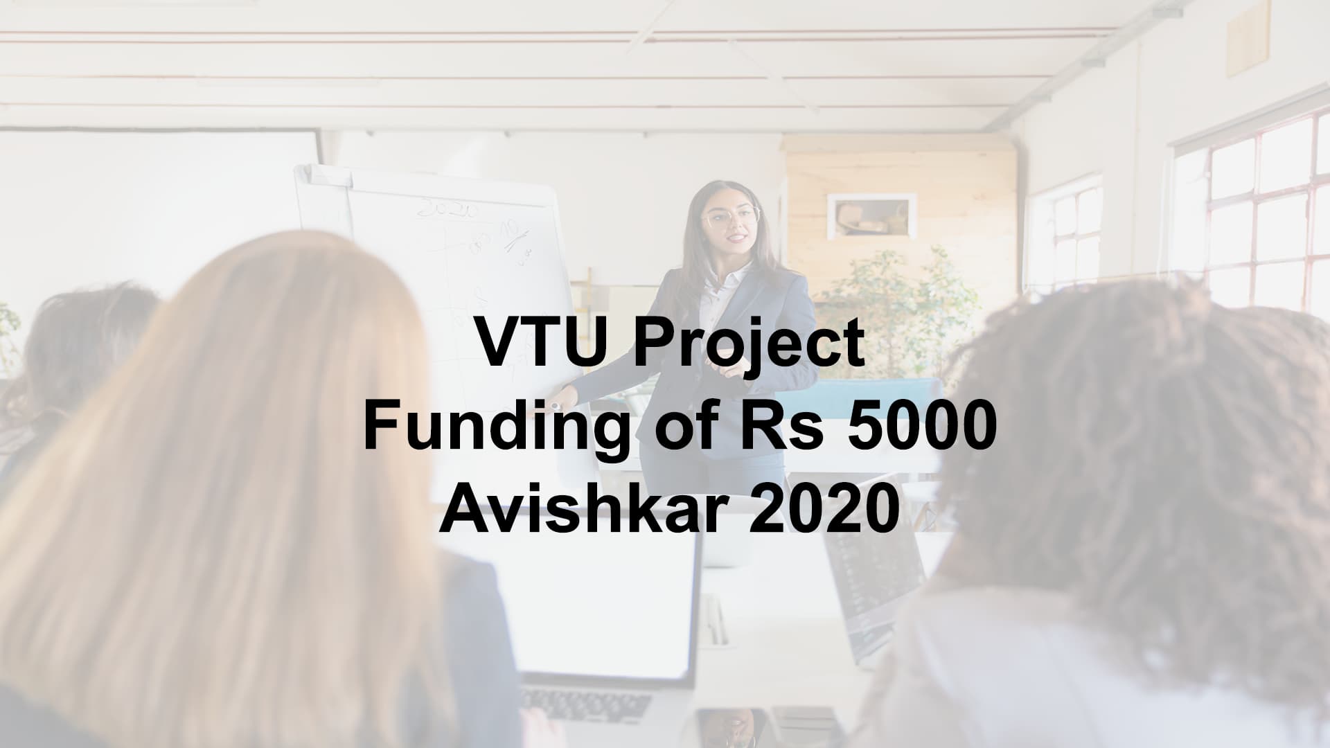 VTU Project Funding of Rs 5000|Avishkar 2020